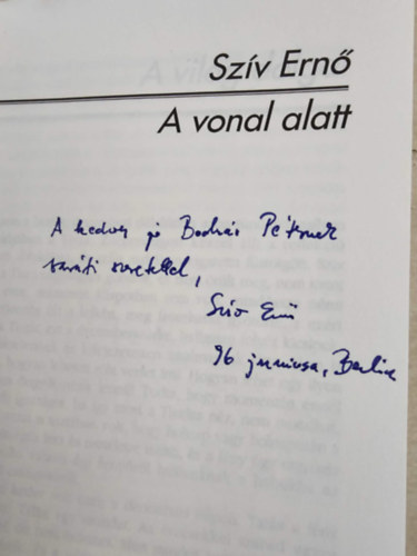 Szív Ernő - A vonal alatt-dedikált