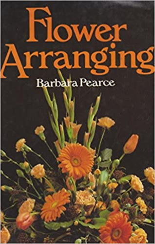 Barbara Pearce - Flower Arranging