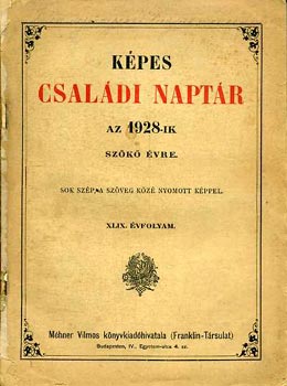 Kpes csaldi naptr az 1928-ik szk vre XLIX. vfolyam
