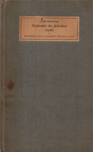 Adolf Reifenberg - Denkmaler der jdischen Antike