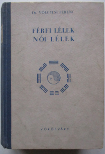 V�lgyesi Ferenc Dr. - F�rfi l�lek, n�i l�lek II.
