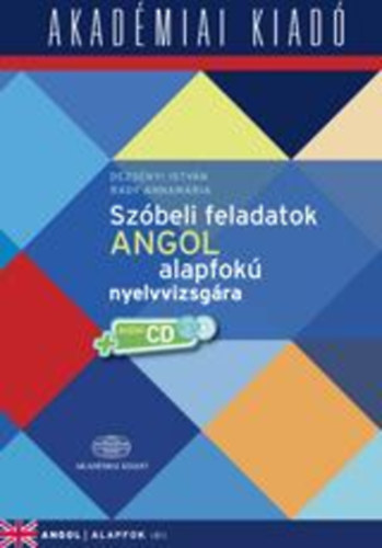 Dezsnyi Istvn - Szbeli feladatok angol alapfok nyelvvizsgra