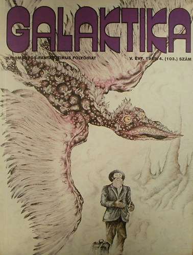 Kuczka Pter  (fszerkeszt) - Galaktika V. vf. 1989/4. (103.) szm