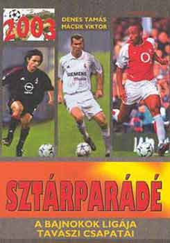 Dnes Tams-Mcsik Viktor - Sztrpard 2003.