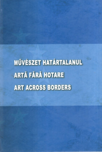 Mvszet hatrtalanul ( magyar-romn nyelv )