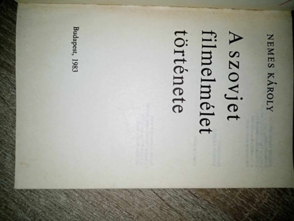 Nemes Kroly - A szovjet filmelmlet trtnete