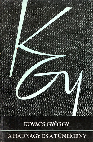 Kovcs Gyrgy - A hadnagy s a tnemny