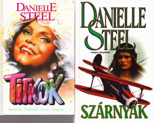 Danielle Steel - 2 db Danielle Steel ktet: Szrnyak - Titkok
