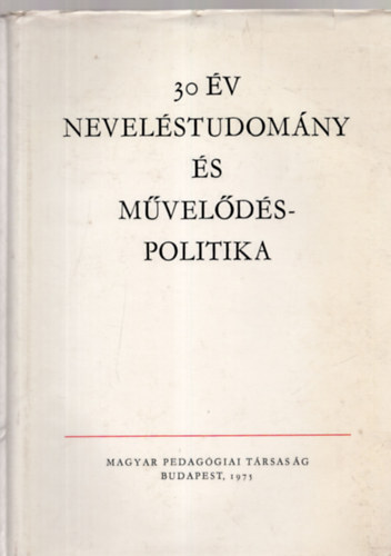 30 v nevelstudomny s mveldspolitika