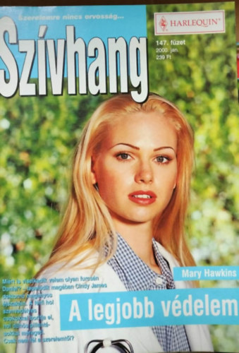 Mary Hawkins - Szívhang 147. kötet - A legjobb védelem
