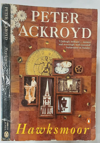 Peter Ackroyd - Hawksmoor (Angol nyelv krimi)