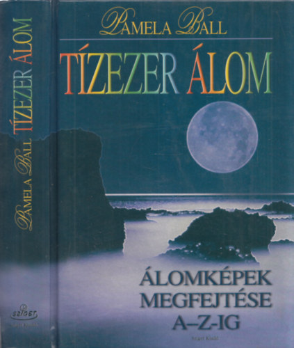 Pamela Ball - Tzezer lom (lomkpek megfejtse A-Z-ig)