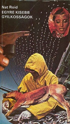 Tandori Dezső (Nat Roid) - Egyre kisebb gyilkosságok