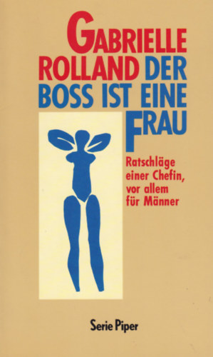 Gabrielle Rolland - Der Boss Ist Eine Frau