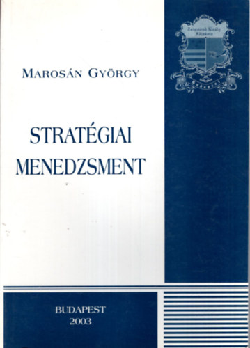 Maros�n Gy�rgy - Strat�giai menedzsment