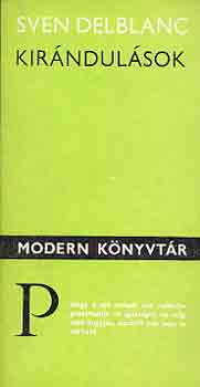 S. Delblanc - Kirándulások