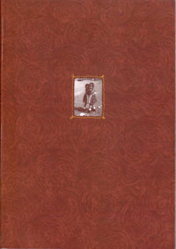 Gabi and M�ri Krisztinkovich - Moments in the lives of the R�ti, Horv�th, Moln�r, Piccone and Bingham families Budapest - Vancouver 1922 - 2004