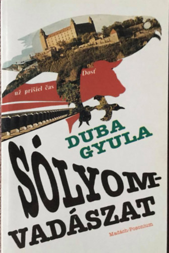 Duba Gyula - S�lyomvad�szat