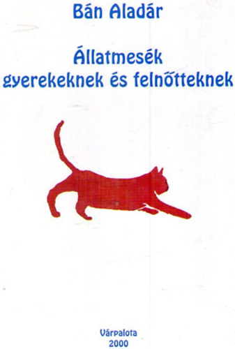 B�n Alad�r - �llatmes�k gyerekeknek �s feln�tteknek