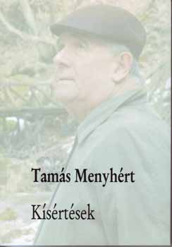 Tams Menyhrt - Ksrtsek