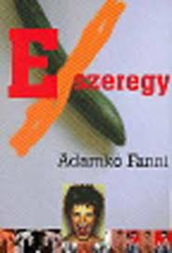 Adamk� Fanni - Exeregy