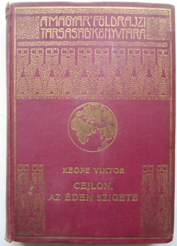 Kepe Viktor - Cejlon, az den szigete