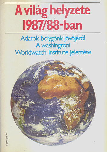 Brown-Chandler-Flavin-Pollock - A vil�g helyzete 1987/88-ban