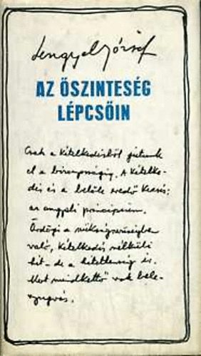 Lengyel J�zsef - Az �szintes�g l�pcs�in