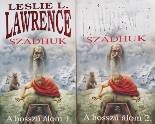 Leslie L. Lawrence - Sz�dhuk - A hossz� �lom I-II.