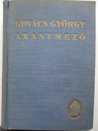 Kov�cs Gy�rgy - Aranymez�