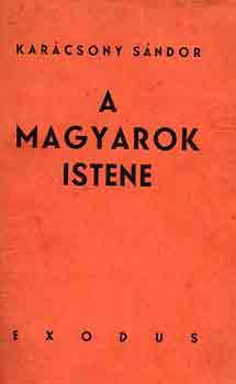 Karcsony Sndor - A magyarok istene