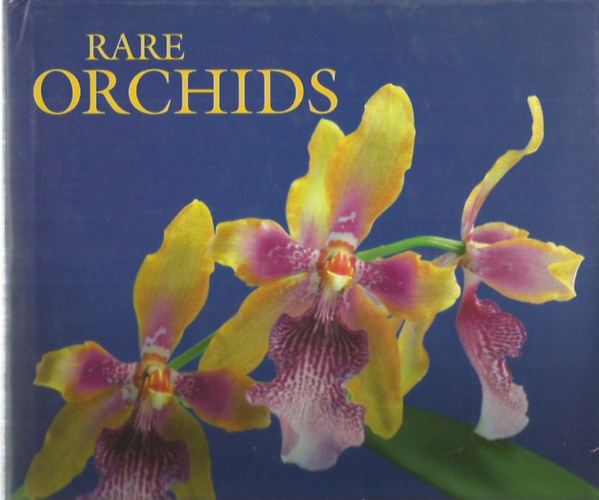 Rosalie H. Davis; Mariko Kawaguchi - Rare Orchids