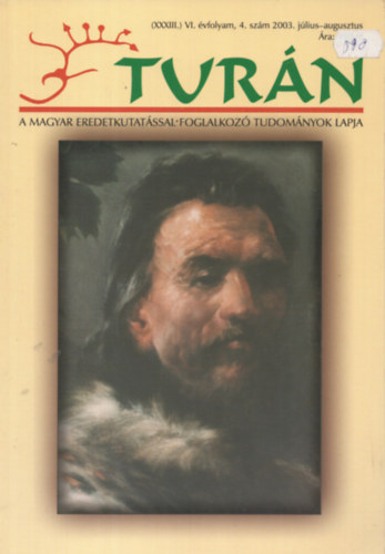 Turán Vi. évfolyam, 4. szám 2003. július-augusztus