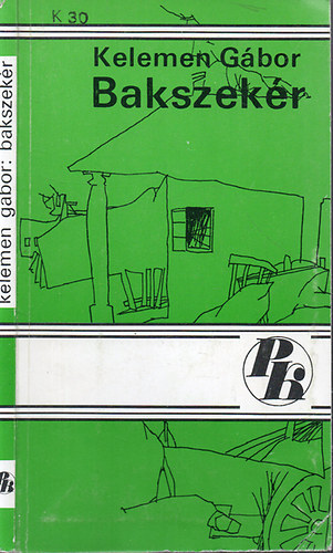 Kelemen G�bor - Bakszek�r