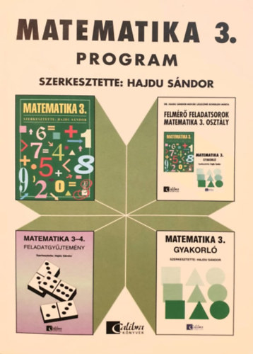 Hajdu; Novk Lszln; Scherlein Mrta; Dr. Hajdu Sndor; Kves Pl; Novkn - Matematika 3. Program