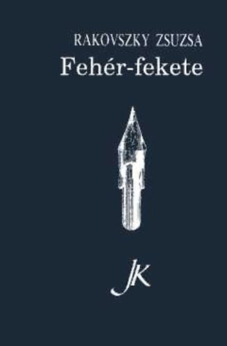 Rakovszky Zsuzsa - Fehr-fekete