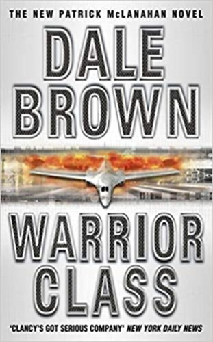 Dale Brown - Warrior Class
