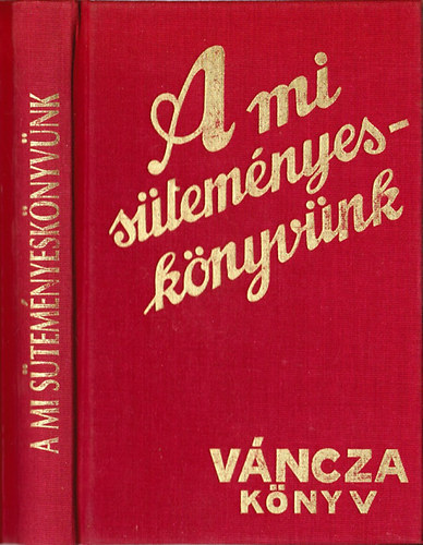 Vncza Jzsef - A mi stemnyesknyvnk