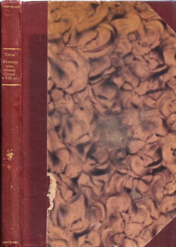 Taine; Pterfy Jen  (ford.) - Franciaorszg klasszikus filozfusai a XIX.szzadban (Filozfiai rk tra IV.)