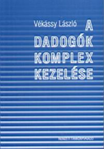Vkssy Lszl dr. - A dadogk komplex kezelse