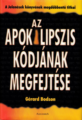 G�rard Bodson - Az apokalipszis k�dj�nak megfejt�se