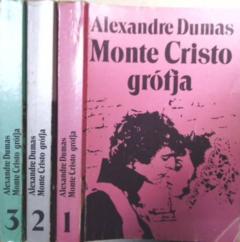 Alexandre Dumas - Monte-Cristo grfja I-III.