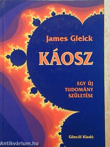James Gleick - K�osz - egy �j tudom�ny sz�let�se