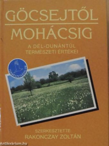 Rakonczay Zoltn - Gcsejtl Mohcsig