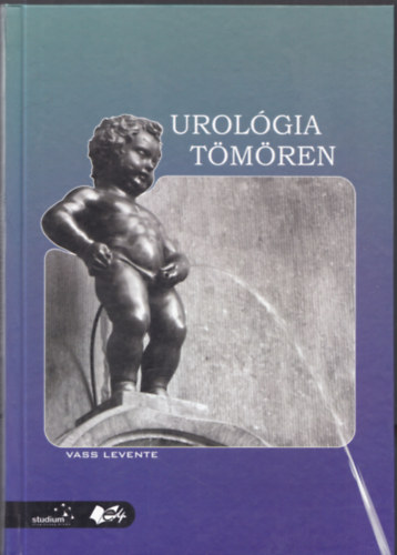 Vass Levente - Urol�gia t�m�ren