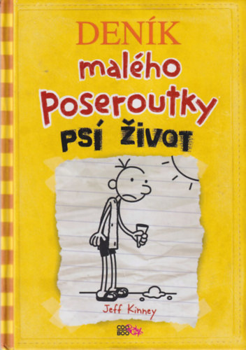 Jeff Kinney - Denk malho Poseroutky ps zivot