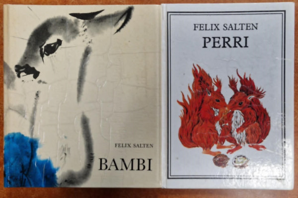 Felix Salten - 2 db Felix Salten knyv: Bambi + Perri