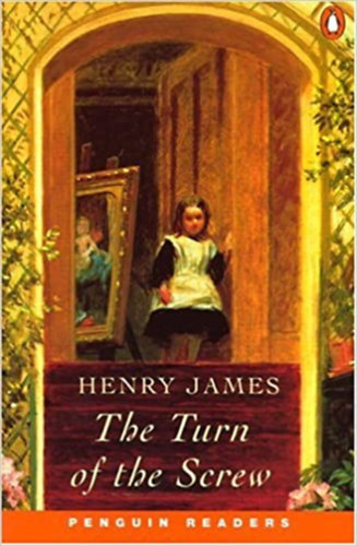 Henry James - The Turn of the Screw (Penguin Readers Level 3)