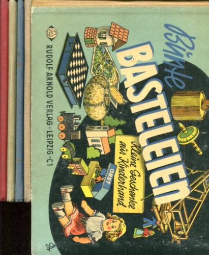 5 db német nyelvű gyermekkönyv (Bünte Basteleien - Bastel-allerlei - Kleistert mit - Schneidet mit - Faltet mit)