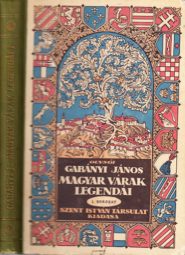 Gab�nyi J�nos Olys�i - A magyar v�rak legend�i (1. sorozat)